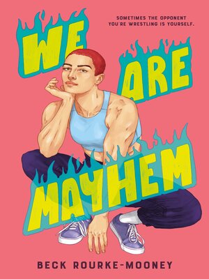 cover image of We Are Mayhem